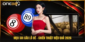Mẹo Soi Cầu Lô Đề - Chiến Thuật Hiệu Quả 2026